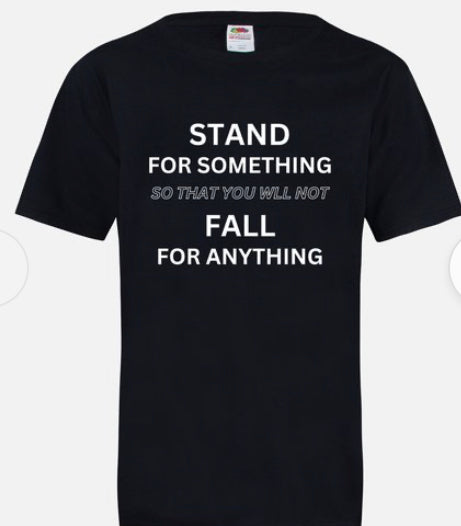 Stand For Something T-shirt