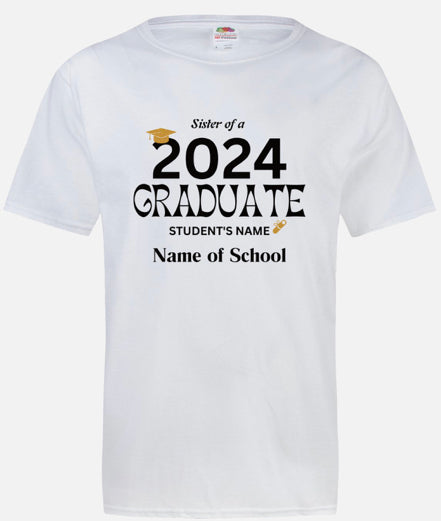 Sister of a 2024 Graduate T-shirt